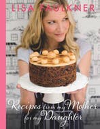 Recipes From My Mother For My Daughter 9780857206169, Verzenden, Zo goed als nieuw, L. Faulkner