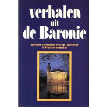 Verhalen uit de Baronie : een bonte verzameling over het, Verzenden, Gelezen, Yolande Michon