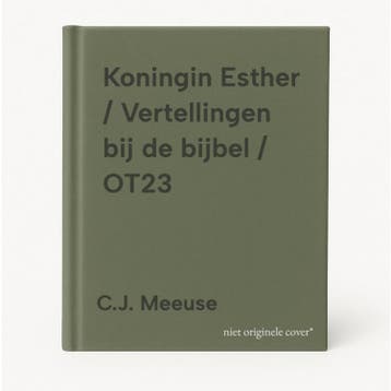 Koningin Esther / Vertellingen bij de bijbel / OT23, Verzenden, Zo goed als nieuw, C.J. Meeuse