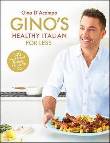 9781444795226 Ginos Healthy Italian for Less, Boeken, Kookboeken, Verzenden, Nieuw, Gino D'Acampo