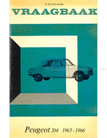1965 - 1966 PEUGEOT 204 VRAAGBAAK NEDERLANDS, Auto diversen, Handleidingen en Instructieboekjes
