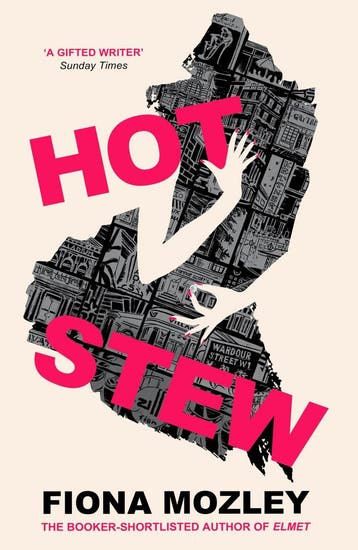 Hot stew 9781529327212 Fiona Mozley, Verzenden, Gelezen, Fiona Mozley