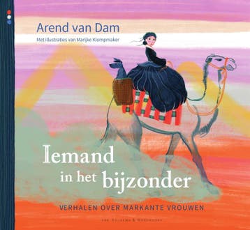 Iemand in het bijzonder - Arend van Dam 9789000368068, Verzenden, Zo goed als nieuw, Arend van Dam