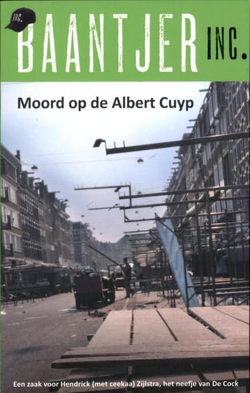 Moord op de Albert Cuyp / Baantjer Inc. / 3 - Baantjer Inc., Verzenden, Gelezen, Baantjer Inc.