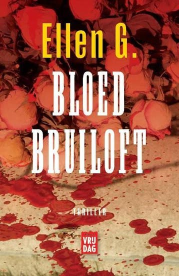 Bloedbruiloft - Ellen Gerretzen 9789022325414, Verzenden, Gelezen, Ellen Gerretzen