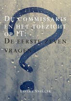 De commissaris en het toezicht op IT 9789089801029, Boeken, Verzenden, Zo goed als nieuw, Lineke Sneller