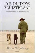 De puppyfluisteraar 9789058602015 Klaas Wijnberg, Boeken, Verzenden, Gelezen, Klaas Wijnberg