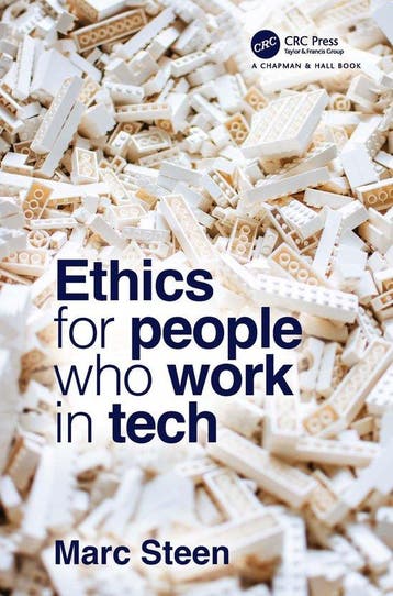 Ethics for people who work in tech 9780367542436 Marc Steen, Verzenden, Zo goed als nieuw, Marc Steen