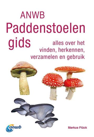 9789043939171 ANWB natuurgidsen - ANWB Paddenstoelengids, Verzenden, Zo goed als nieuw, Markus Fluck