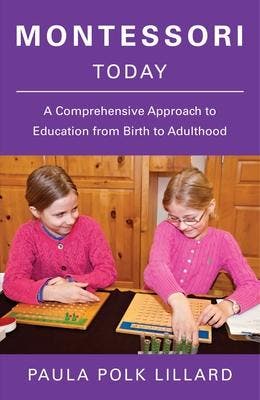 Montessori Today 9780805210613, Verzenden, Zo goed als nieuw