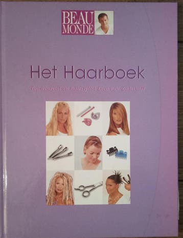 BEAU MONDE HAARBOEK 9789058550033 L. van Zadelhoff, Boeken, Verzenden, Gelezen, L. van Zadelhoff