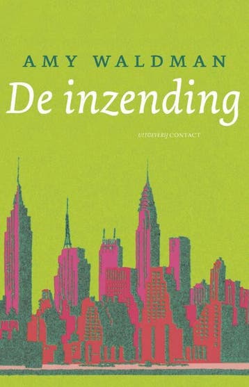 De inzending (Goed), Verzenden, Gelezen, Amy Waldman