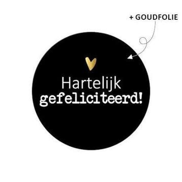 10 x Sticker rond 40mm - Hartelijk gefeliciteerd zwart, Ophalen of Verzenden, Nieuw