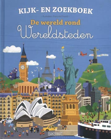 De wereld rond / Wereldsteden / Kijk- en zoekboek, Verzenden, Gelezen, François Foyard