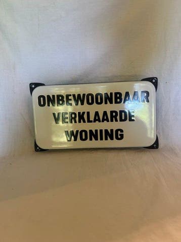 Emaille bord onbewoonbaar verklaarde woning - Emaille bord -