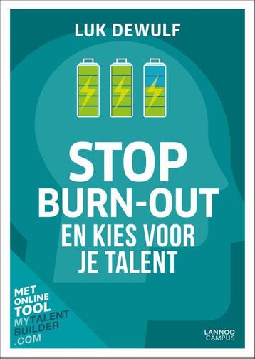 Stop burn-out - Luk Dewulf 9789401470834, Boeken, Verzenden, Gelezen, Luk Dewulf