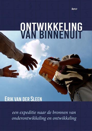 Ontwikkeling van binnenuit 9789464629422 Erik van der Sleen, Boeken, Verzenden, Gelezen, Erik van der Sleen