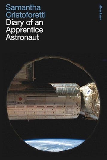 9780241371381 Diary of an Apprentice Astronaut, Boeken, Verzenden, Nieuw, Samantha Cristoforetti
