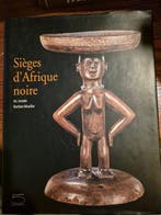Sièges dAfrique noire - Luba • Hemba • Ashanti • Dogon •