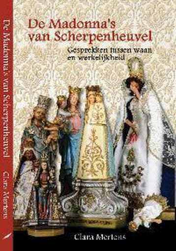 De Madonnas van Scherpenheuvel - Clara Mertens, Boeken, Verzenden, Zo goed als nieuw, Clara Mertens