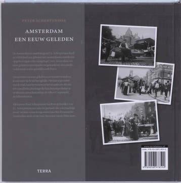 Amsterdam een eeuw geleden 9789058978592 P. Scherpenisse, Verzenden, Zo goed als nieuw, P. Scherpenisse