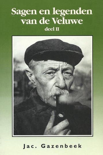 Sagen en legenden van de Veluwe deel II - Gazenbeek, Verzenden, Gelezen, Gazenbeek