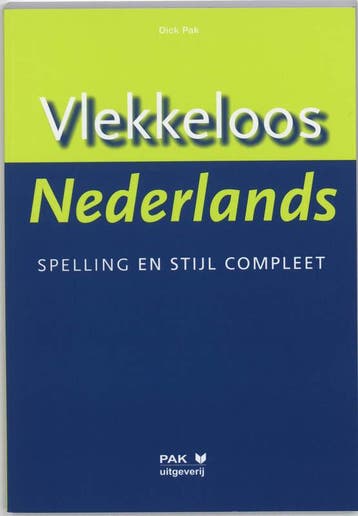 Vlekkeloos Nederlands 9789077018149, Boeken, Verzenden, Zo goed als nieuw