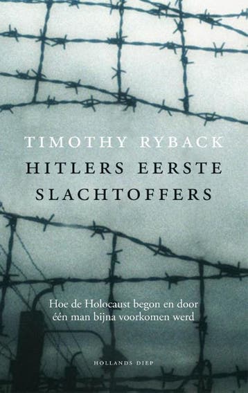 Hitlers Eerste Slachtoffers | Timothy Ryback | Nieuw, Ophalen of Verzenden, Nieuw, Timothy Ryback
