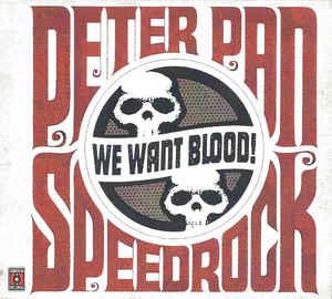 cd digi - Peter Pan Speedrock - We Want Blood!, Verzenden, Zo goed als nieuw