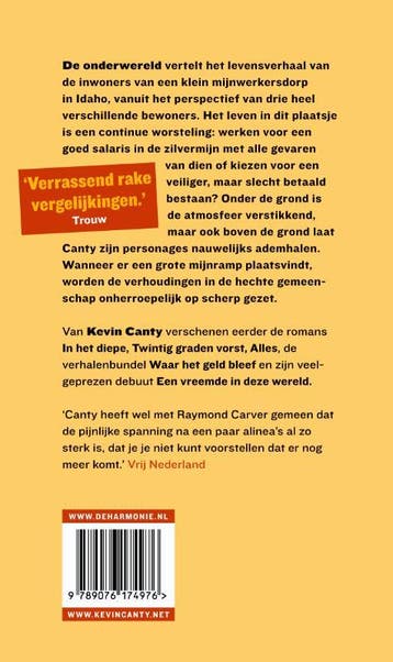 De onderwereld 9789076174976 Kevin Canty, Verzenden, Gelezen, Kevin Canty