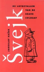 De lotgevallen van de brave soldaat Svejk in de Wereldoorlog, Boeken, Verzenden, Gelezen, Jaroslav Hasek