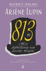 Het dubbelleven van Arsène Lupin 813 #1 | 9789492068637 |, Zo goed als nieuw, Maurice Leblanc