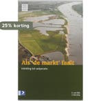 Als de markt faalt 9789052613444 G. van Dijk, Verzenden, Zo goed als nieuw, G. van Dijk