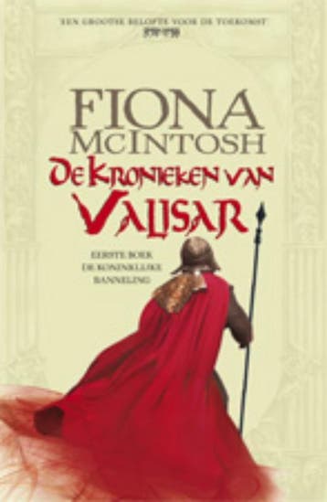 De koninklijke banneling / De kronieken van Valisar, Verzenden, Gelezen, Fiona McIntosh