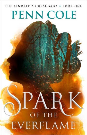 9781668085721 The Kindreds Curse Saga - Spark of the Ever..., Verzenden, Nieuw, Penn Cole