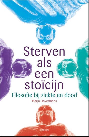 Sterven Als Een StoiCijn | Marja Havermans | Nieuw, Ophalen of Verzenden, Nieuw, Marja Havermans