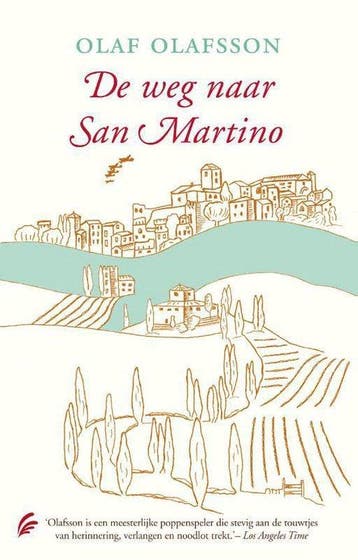 9789056724399 De weg naar San Martino | Tweedehands, Verzenden, Zo goed als nieuw, Olaf Olafsson