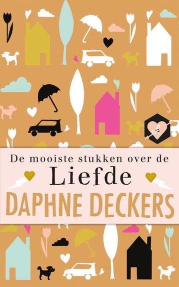 Liefde - Daphne Deckers 9789044350944, Verzenden, Zo goed als nieuw, Daphne Deckers