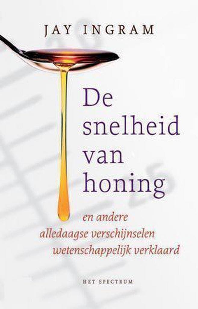 De snelheid van honing - J. Ingram 9789027499684, Boeken, Wetenschap, Gelezen, Verzenden