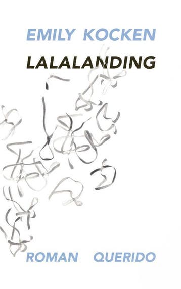 Lalalanding - Emily Kocken 9789021414485, Boeken, Verzenden, Gelezen, Emily Kocken