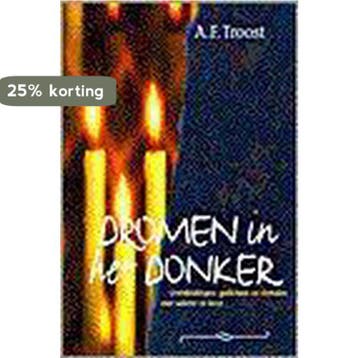 DROMEN IN HET DONKER 9789023916116 A.F. Troost, Verzenden, Gelezen, A.F. Troost