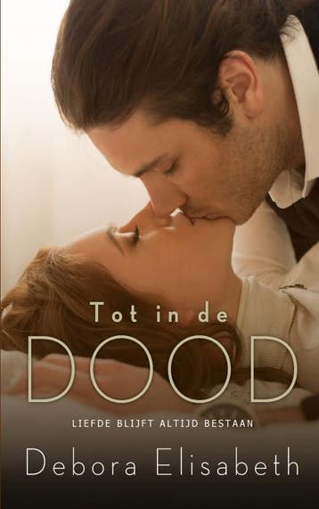Tot In De Dood | Debora Elisabeth | Nieuw, Ophalen of Verzenden, Nieuw, Debora Elisabeth