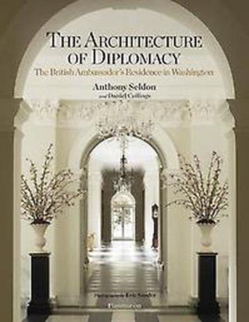 The Architecture of Diplomacy - Anthony Seldon 9782081299023, Boeken, Verzenden, Zo goed als nieuw, Anthony Seldon