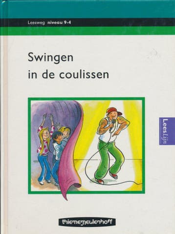 Leesweg Leesboek 9-4 Swingen in de coulissen, Verzenden, Nieuw