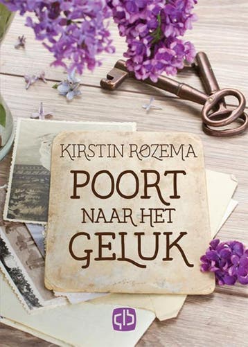 Poort naar het geluk / Grote letter bibliotheek / 3104, Verzenden, Zo goed als nieuw, Kirstin Rozema