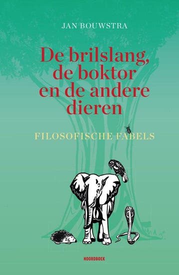 De brilslang, de boktor en andere dieren - Jan Bouwstra, Verzenden, Zo goed als nieuw, Jan Bouwstra