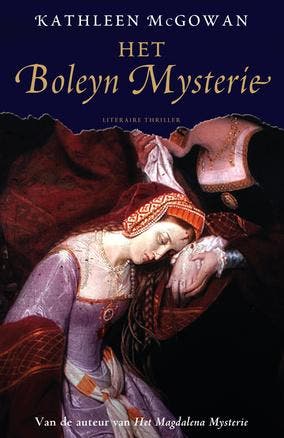 Het Boleyn Mysterie | Kathleen McGowan | Nieuw, Boeken, Ophalen of Verzenden, Nieuw, Kathleen McGowan