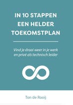 In 10 stappen een helder toekomstplan / In 10 stappen, Verzenden, Gelezen, Ton de Rooij