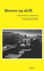 Wonen op drift / Psychoanalyse en cultuur / 11 9789044136944, Boeken, Verzenden, Zo goed als nieuw, Trees Traversier