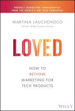 9781119703648 Silicon Valley Product Group- Loved, Verzenden, Zo goed als nieuw, Martina Lauchengco